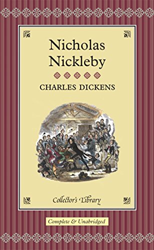 Beispielbild fr Nicholas Nickleby (Collector's Library) zum Verkauf von WorldofBooks