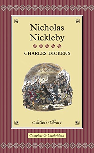 9781904633846: Nicholas Nickleby (Collector's Library)
