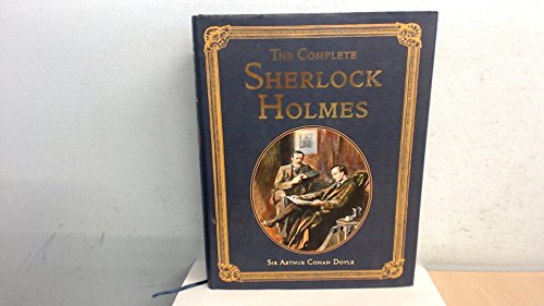 9781904633952: The Complete Sherlock Holmes (Collector's Library Editions)