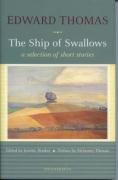 Stock image for The Ship of Swallows: A Selection of Short Stories (a first printing) for sale by S.Carter