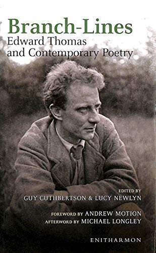 Stock image for Branch-lines: Edward Thomas and Contemporary Poetry for sale by WorldofBooks