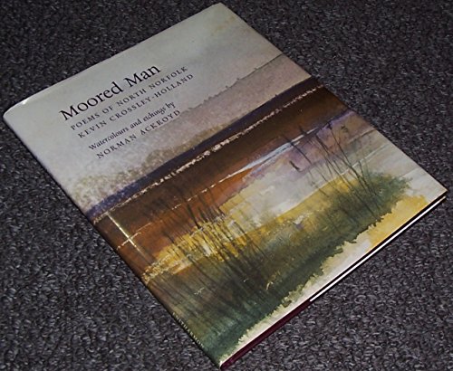 9781904634539: Moored Man: Poems of North Norfolk