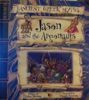 Stock image for Jason and the Argonauts (Ancient Greek Myths) (Ancient Greek Myths S.) for sale by WorldofBooks
