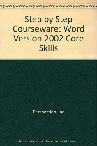 Imagen de archivo de Step by Step Courseware: Word Version 2002 Core Skills a la venta por Phatpocket Limited