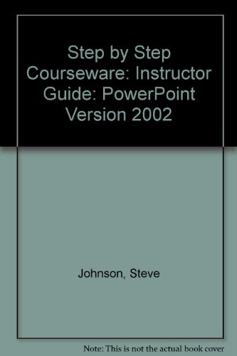Imagen de archivo de Step by Step Courseware: Instructor Guide: PowerPoint Version 2002 a la venta por Phatpocket Limited