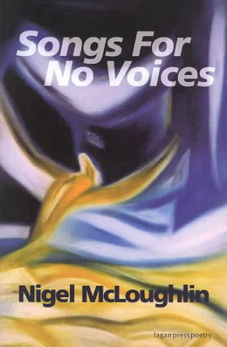 Stock image for Songs for No Voices for sale by BooksRun