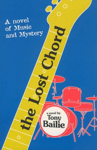 The Lost Chord (9781904652342) by Tony Bailie