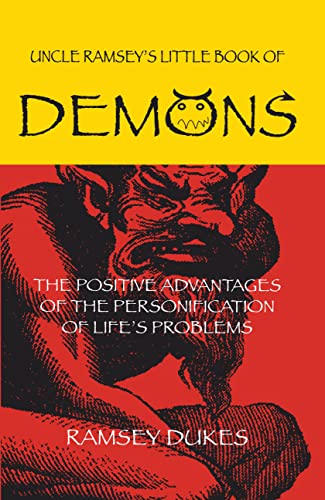 Stock image for The Little Book of Demons The Positive Advantages of the Personification of Lifes Problems for sale by Lakeside Books