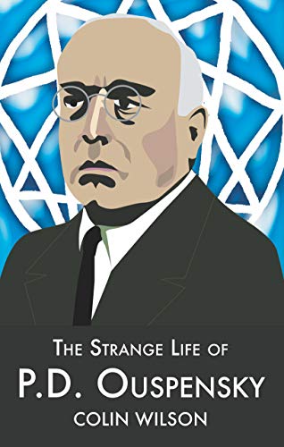 Imagen de archivo de The Strange Life of P.D.Ouspensky a la venta por WorldofBooks