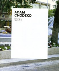 Adam Chodzko: Then