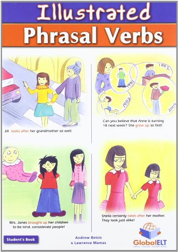 Beispielbild fr Illustrated Phrasal Verbs B2 - Student's Book zum Verkauf von AwesomeBooks