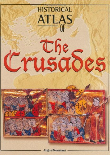 9781904668008: Historical Atlas Of The Crusades