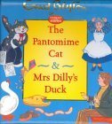 Beispielbild fr The Pantomime Cat & Mrs. Dilly's Duck (Enid Blyton Padded Story Books) zum Verkauf von Modetz Errands-n-More, L.L.C.