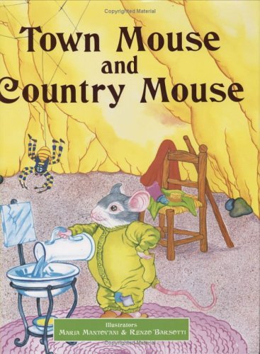 Stock image for Town Mouse And Country Mouse (Classic Fairy Tales) for sale by Half Price Books Inc.