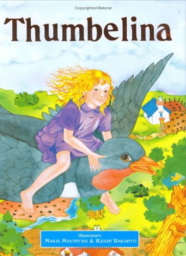 Stock image for Thumbelina (Classic Fairy Tales) for sale by Wonder Book