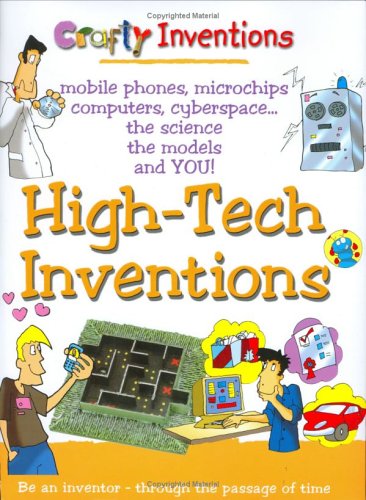 Imagen de archivo de High-tech Inventions (Crafty Inventions) a la venta por AwesomeBooks