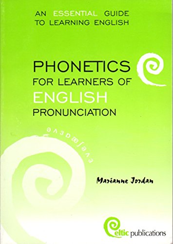 Stock image for Phonetics for Learners of English Pronunciation (book and audio CD) for sale by ThriftBooks-Dallas