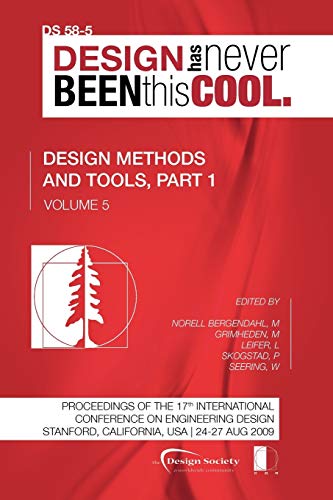 Stock image for Proceedings of ICED'09, Volume 5, Design Methods and Tools, Part 1 for sale by PBShop.store US