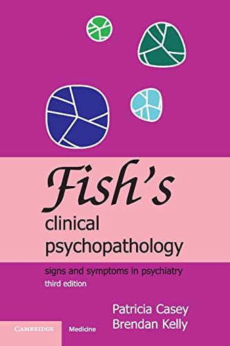 Beispielbild fr Fish's Clinical Psychopathology: Signs and Symptoms in Psychiatry zum Verkauf von WorldofBooks