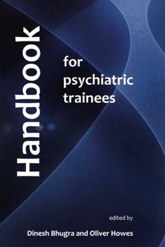 Beispielbild fr Handbook for Psychiatric Trainees zum Verkauf von AwesomeBooks
