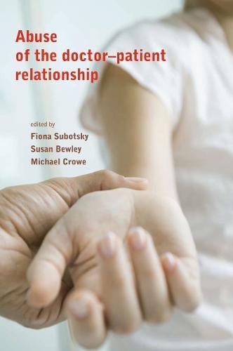 9781904671374: Abuse of the Doctor-Patient Relationship