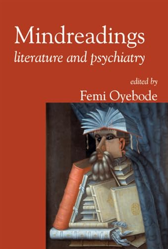 9781904671602: Mindreadings: Literature and Psychiatry