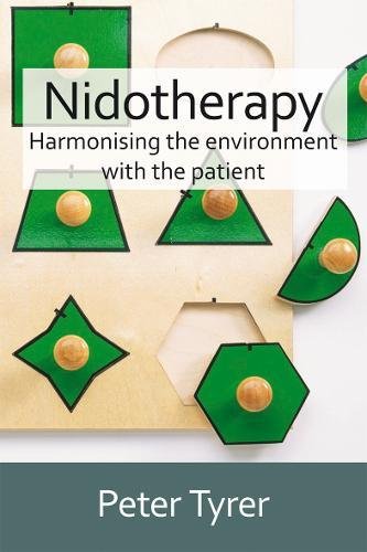 Imagen de archivo de Nidotherapy: Harmonising the Environment with the Patient a la venta por WorldofBooks