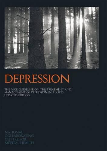 Beispielbild fr Depression: The NICE Guideline on the Treatment and Management of Depression in Adults (NICE Guidelines) zum Verkauf von WorldofBooks