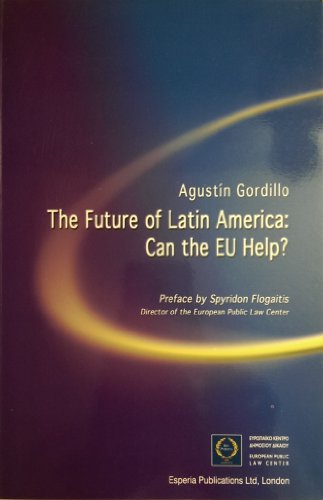 The Future of Latin America: Can the EU Help?