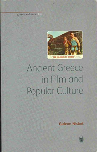Stock image for Ancient Greece in Film and Popular Culture for sale by Better World Books Ltd