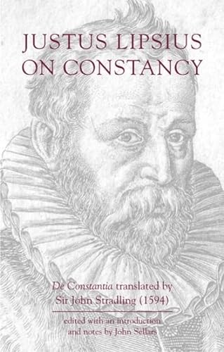 Imagen de archivo de Justus Lipsius: On Constancy a la venta por Revaluation Books