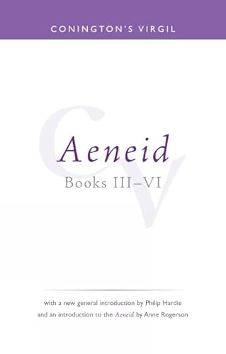 9781904675242: Conington's Virgil: Aeneid III - VI (Bristol Phoenix Press Classic Editions)