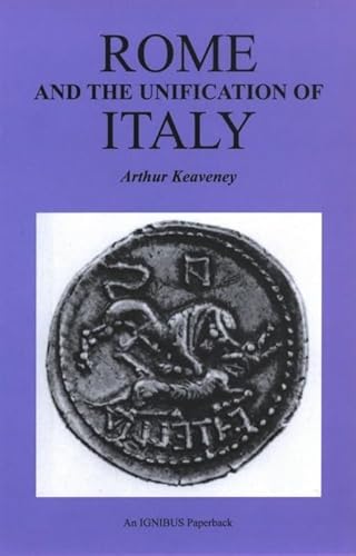 Imagen de archivo de Rome and the Unification of Italy (Ignibus Paperbacks) a la venta por Books From California