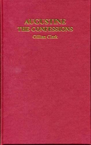 9781904675402: Augustine: The Confessions (Greece and Rome Live)