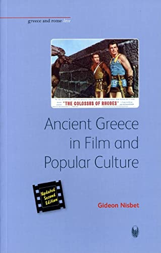 Imagen de archivo de Ancient Greece in Film and Popular Culture [Updated second edition] [Greece and Rome Live] a la venta por CARDINAL BOOKS  ~~  ABAC/ILAB