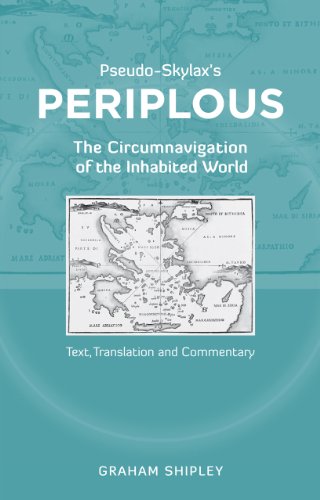 Imagen de archivo de Pseudo-Skylax?s Periplous: The Circumnavigation of the Inhabited World - Text, Translation and Commentary a la venta por Ed's Editions LLC, ABAA