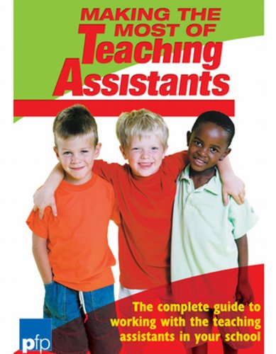Making the Most of Teaching Assistants (9781904677031) by Lynn Cousins; Martin Higgs; Julie Leader