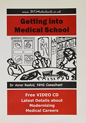 9781904681052: Getting into Medical School: Written by UK Consultant