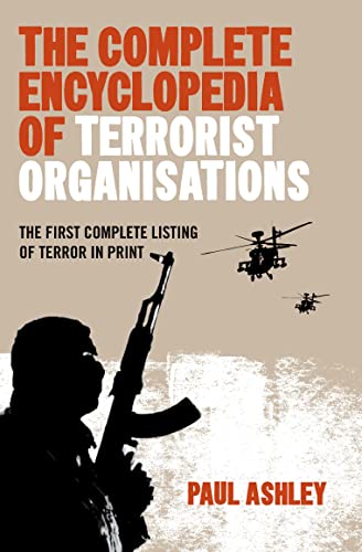 Beispielbild fr The Complete Encyclopedia of Terrorist Organisations zum Verkauf von WorldofBooks