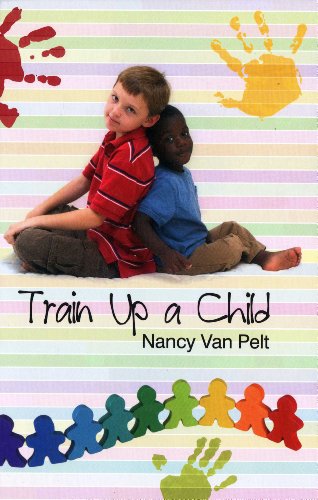 Beispielbild fr Train Up a Child zum Verkauf von WorldofBooks