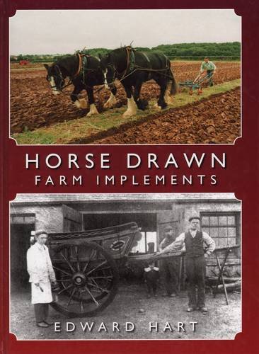 Beispielbild fr Horse Drawn Farm Implements zum Verkauf von J. and S. Daft