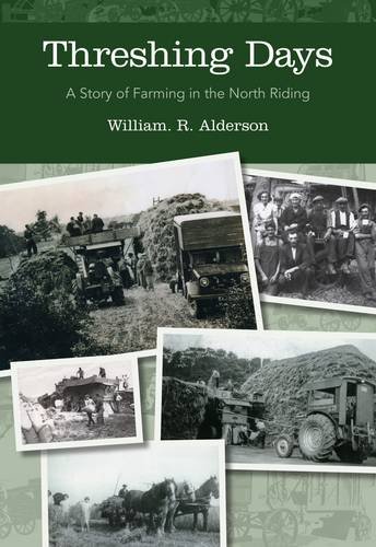 Stock image for Threshing Days: A Story of Farming in the North Riding for sale by WorldofBooks