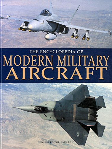 Stock image for Encyclopedia of Modern Military Aircraft for sale by Pomfret Street Books