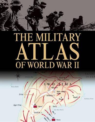 Stock image for MILITARY ATLAS OF WORLD WAR II, THE for sale by HPB-Red