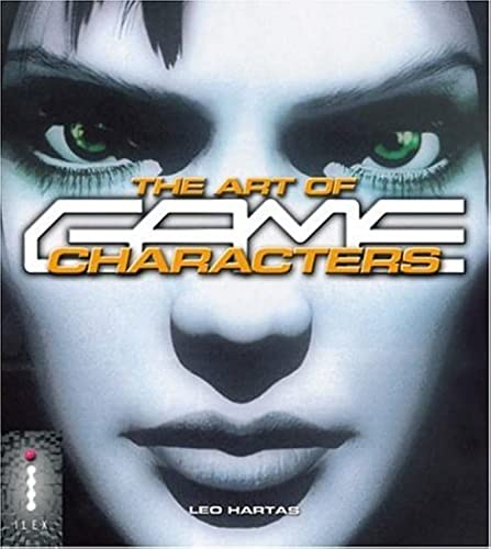 The Art of Game Characters (9781904705338) by Leo Hartas