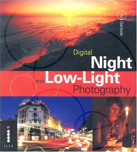 Beispielbild für Digital Night and Low-Light Photography zum Verkauf von WorldofBooks