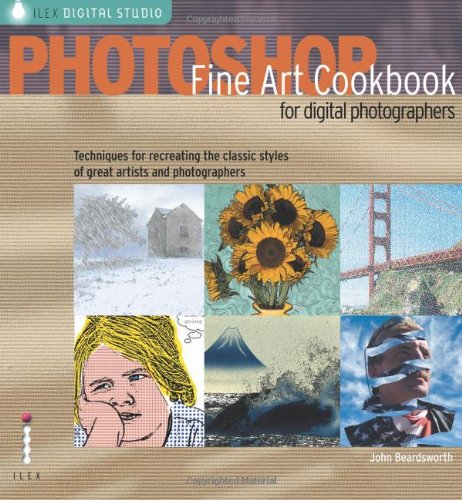 Imagen de archivo de Photoshop Fine Art Cookbook for Digital Photographers a la venta por WorldofBooks