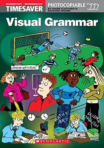 Timesaver: Visual Grammar - Fletcher, M. et al.