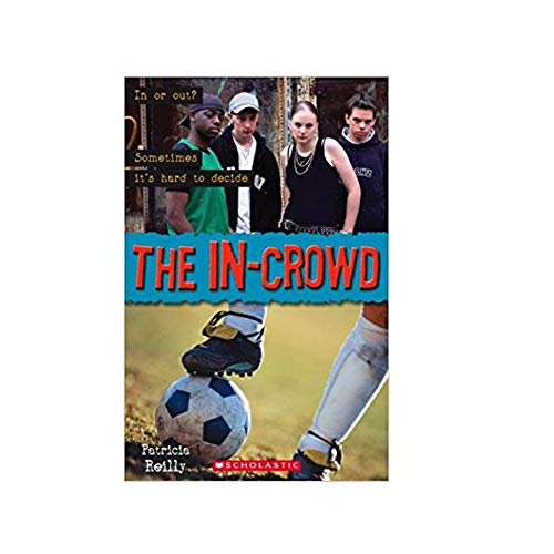 The In-Crowd Audio Pack (Scholastic ELT Readers) (9781904720454) by Patricia Reilly