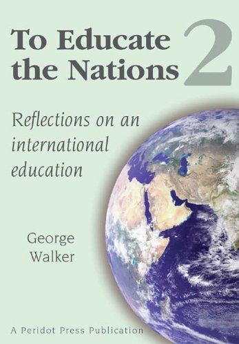 Beispielbild fr To Educate the Nations (v. 2) zum Verkauf von A Squared Books (Don Dewhirst)